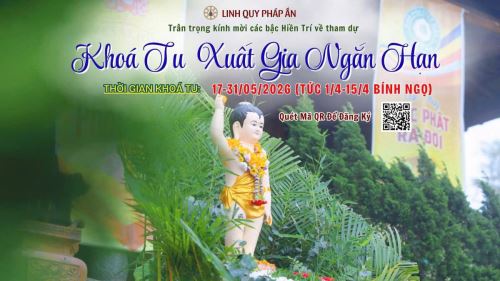 THÔNG BÁO KHÓA TU XUẤT GIA NGẮN HẠN LẦN THỨ 22