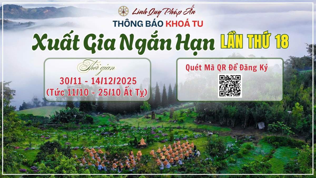 Thông báo: KHÓA TU NIKAYA XUẤT GIA NGẮN HẠN - Lần 18